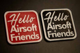 Hello Airsoft Friends Velcro Patch