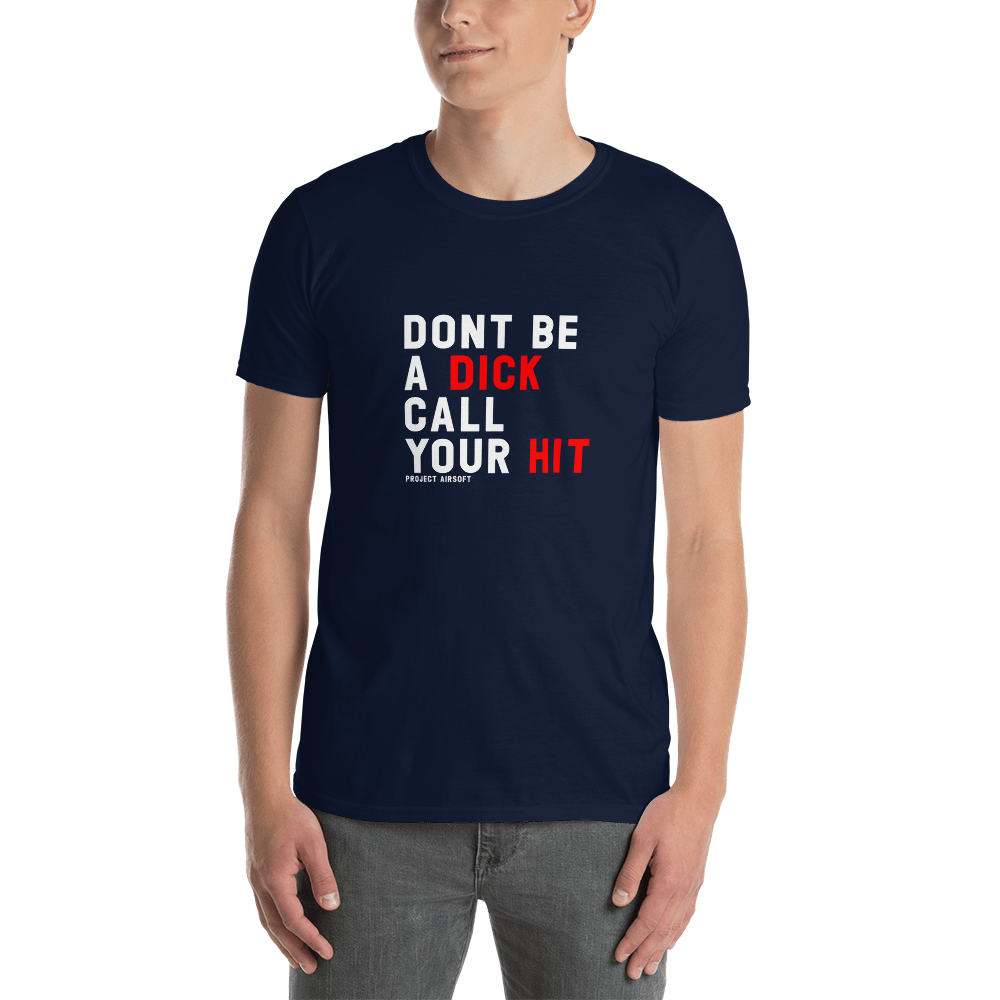 Don t be store a dick t shirt