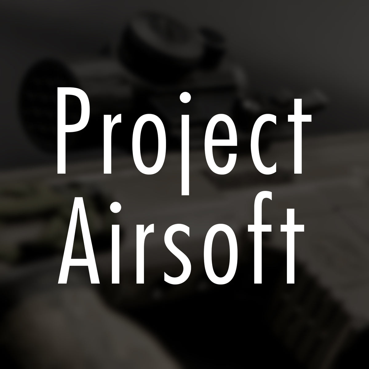 Project Airsoft Online Store - Airsoft Upgrades and Accessories