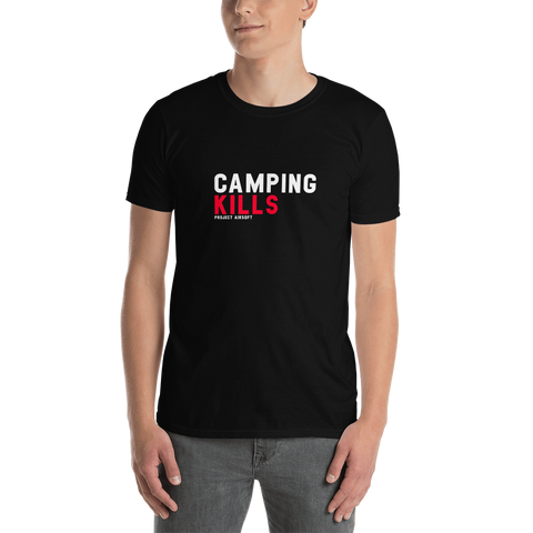 Camping Kills T-Shirt