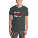 Are You Compensating T-Shirt