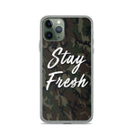 Stay Fresh iPhone Case