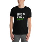 Don't be Silly Wear a Ghillie T-Shirt