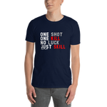 One Shot One Kill T-Shirt